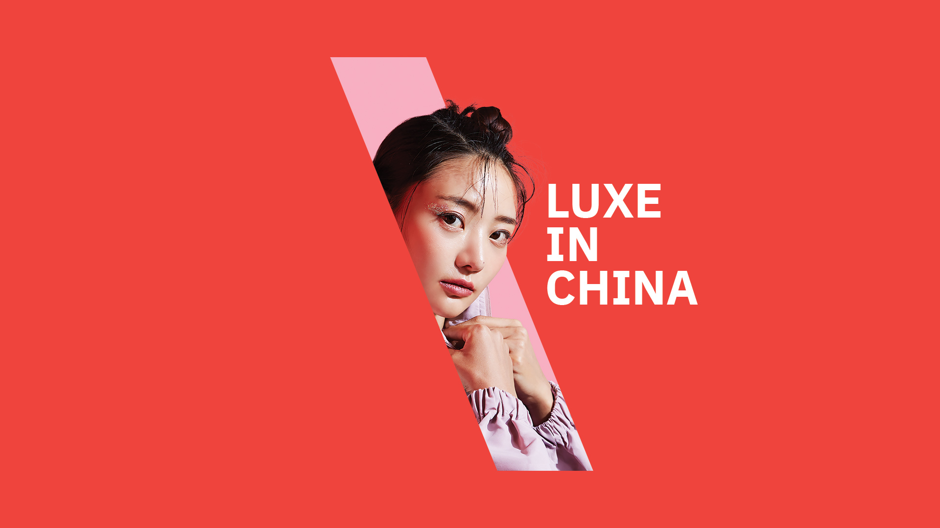 Luxe In China. Luxury Study report.